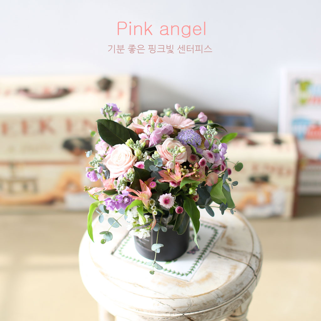 pink angel - 기분 좋은 핑크빛 센터피스